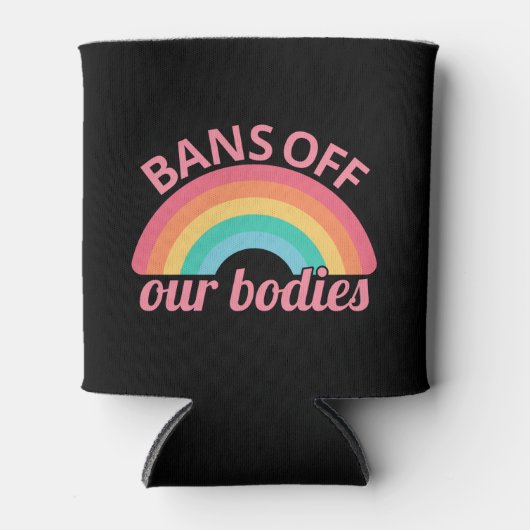 妊娠中絶反対 – 体IIを禁止 缶クーラー (正面)