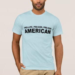 妊娠中絶反対。 親神。 親銃のアメリカ人 Tシャツ