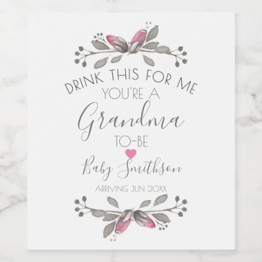 妊娠告知おばあちゃんのためにこれを飲む ワインラベル (シングルラベル)