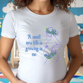 妊婦のシルエットと名言デザイン Tシャツ