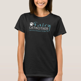 妖精の猫の母誇りを持ったは、プロフェッショナルペットSiになる Tシャツ