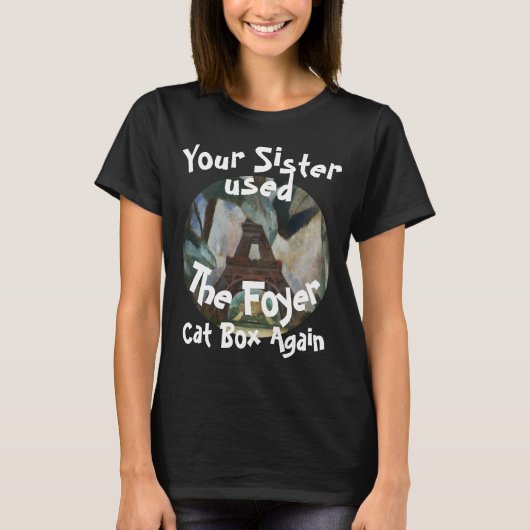 妹がまた玄関の猫トイレを使ったよ Tシャツ HG (正面)