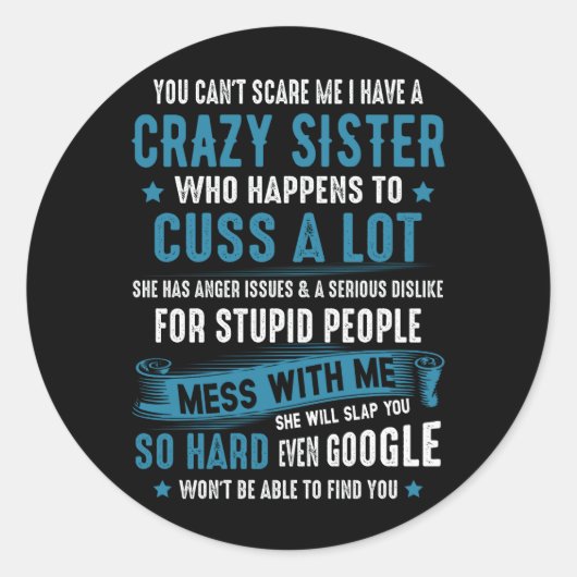 妹に怒りがあるの熱狂するを怖がらせるな ラウンドシール (正面)