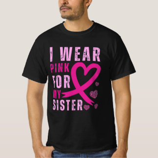妹のためにピンクを着る 乳がん啓発 Tシャツ