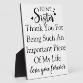 妹よ、私の人生にいてくれてありがとう。 フォトプラーク (側面)