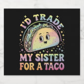 妹をタコ・シンコ・デ・マヨと交換する ビールラベル (シングルラベル)