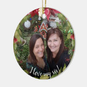 妹Iが私の姉を愛する2写真クリスマスグリーン セラミックオーナメント (左)