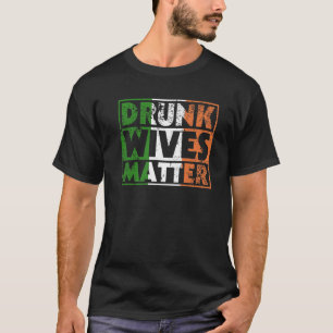 妻おもしろい達飲Matter St Pattys Ireland Flag Wo Tシャツ