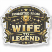 妻から伝説へ昇進 おもしろ離婚ステッカー シール (正面)