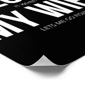 妻がおもしろい私を行かせてくれると私は大好き魚釣り ポスター (角)