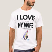 妻がウィンドサーフィンに行かせてくれると大好き Tシャツ (正面)
