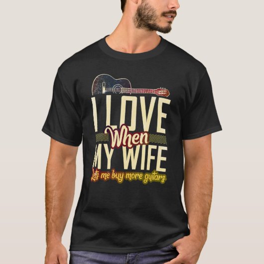 妻がギタを増やしてくれると買好きなんだ Tシャツ (正面)