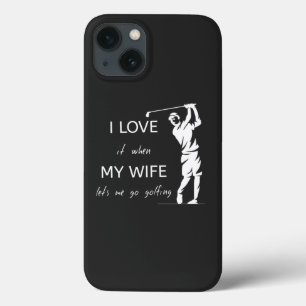 妻がゴルフに行かせてくれると大好き iPhone 13ケース