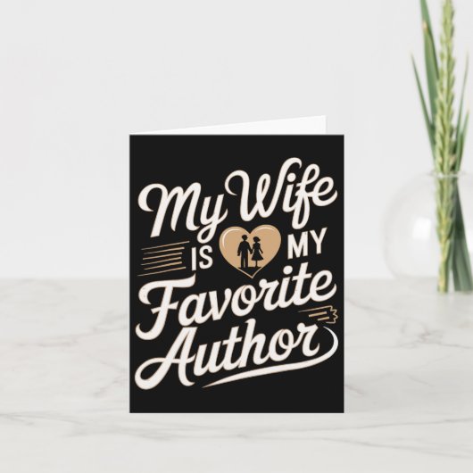 妻が私のお気に入りの作家 - バレンタインギフト カード (正面)