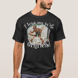 妻と恋人を愛しています Tシャツ
