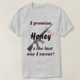 妻に最後の銃を約束し買た Tシャツ
