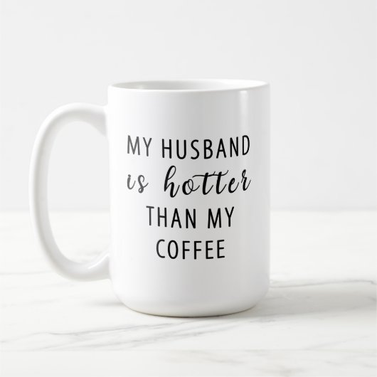 妻のおもしろい夫への贈り物はコーヒーより熱い コーヒーマグカップ (左)
