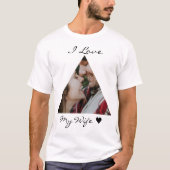 妻の三角形の形が大好きハートカスタム写真 Tシャツ (正面)
