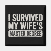 妻の修士号卒業お祝いを乗り越えたよ プレゼント マグネット (正面)