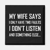 妻の夫の二つの欠点は聞おもしろいない マグネット (正面)