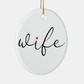 妻の定義 赤い愛のハート エレガントなスクリプト セラミックオーナメント (右)