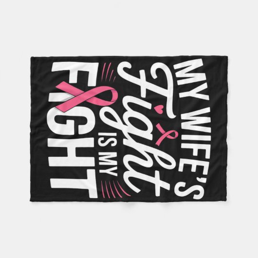 妻の戦いは乳がん患者との闘い フリースブランケット (正面(横))