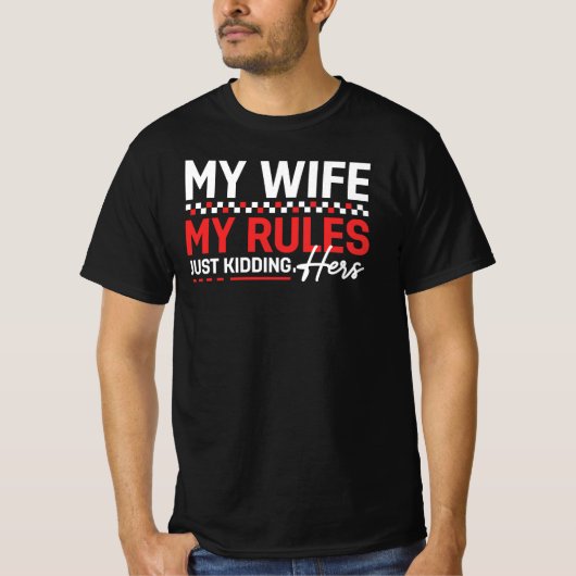 妻の方がルールですよ~冗談でしょ? Tシャツ (正面)