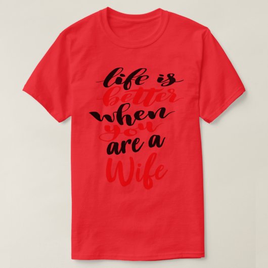 妻の方が人生が良い1 Tシャツ (デザイン正面)