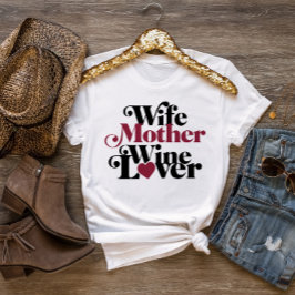 妻の母ワインラバーマザーズデイTシャツ Tシャツ