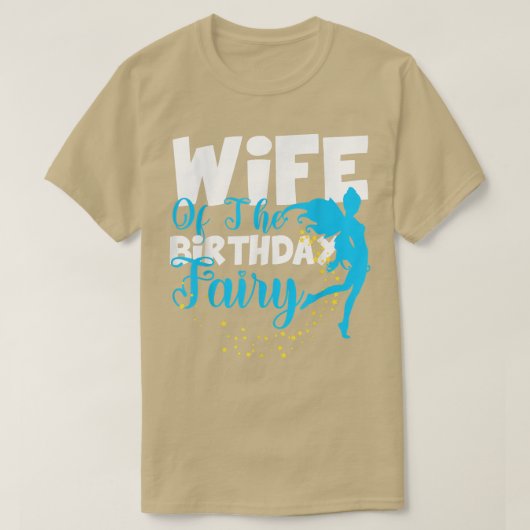 妻の誕生日妖精ファンタジー誕生日分隊 Tシャツ (デザイン正面)
