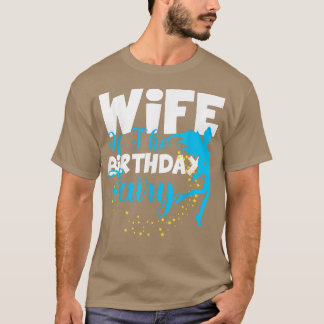 妻の誕生日妖精ファンタジー誕生日分隊 Tシャツ