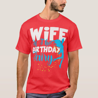 妻の誕生日妖精ファンタジー誕生日分隊 Tシャツ