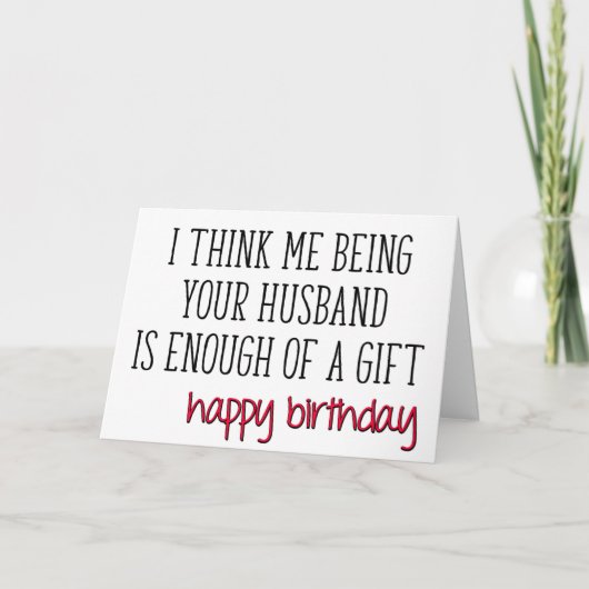 妻の誕生日、十分なギフトのおもしろい誕生日 カード (正面)