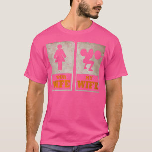 妻の重量挙げボディービルダー Tシャツ