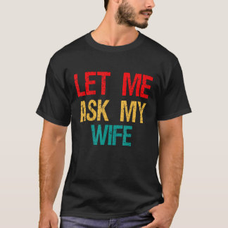 妻の頼許おもしろい可がギャグ・ジョ Tシャツ