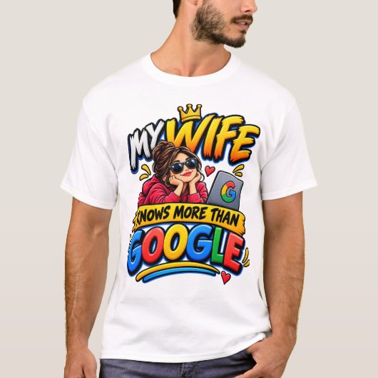 妻はグーグルより賢い Tシャツ (正面)