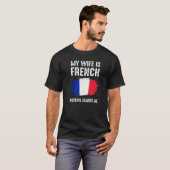 妻はフランスフランスの国旗の伝統ルーツ誇りを持った Tシャツ (正面フル)
