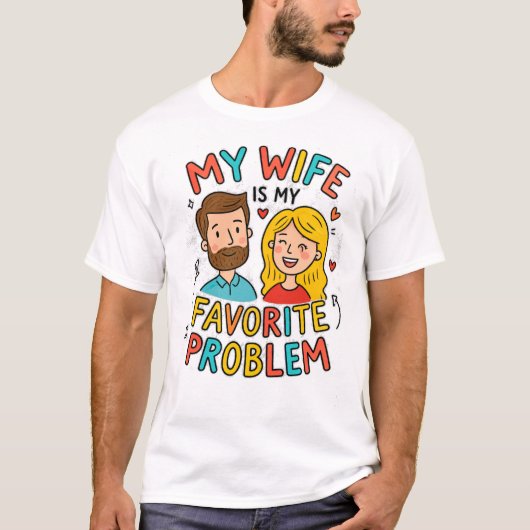 妻は僕の最大の問題 Funny Husband Tシャツ (正面)