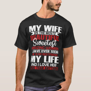 妻は夫にとって最も美しい Tシャツ