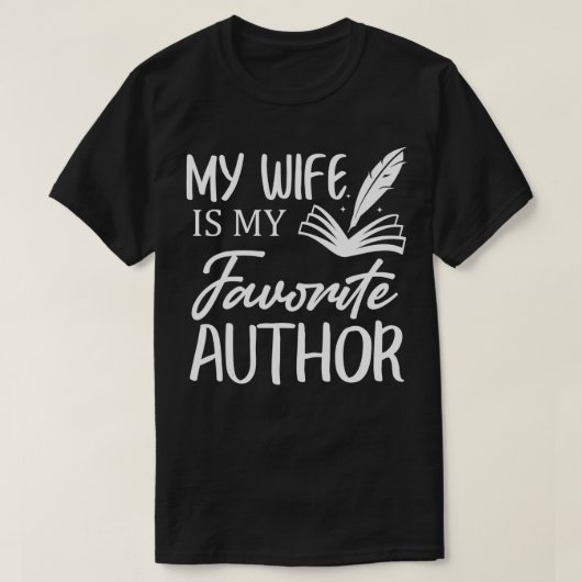 妻は私の作家本お気に入りの作家だ Tシャツ (デザイン正面)