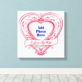 妻を愛してる！ – 写真赤いハート キャンバスプリント (インサイチュ (ウッドフロア))