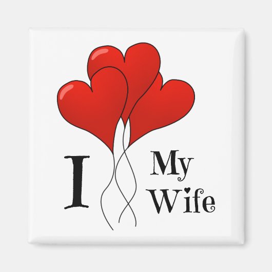 妻を愛する赤いハート風船の三色 マグネット (正面)