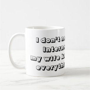 妻カッコいいは全てを知っているおもしろい コーヒーマグカップ