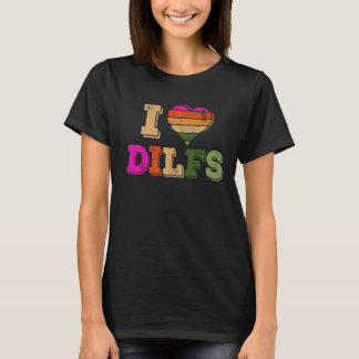 妻ギャグ私はディルフ大好き私は熱いパパセクシー成熟 Tシャツ