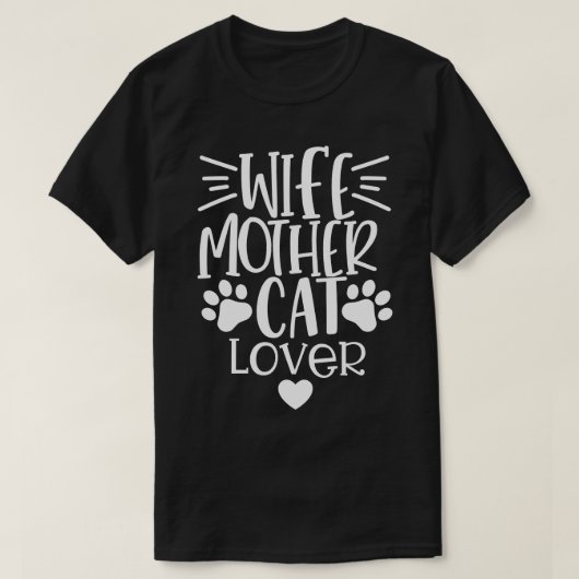妻マザー猫好きおもしろいキャットママ引用文2 Tシャツ (デザイン正面)