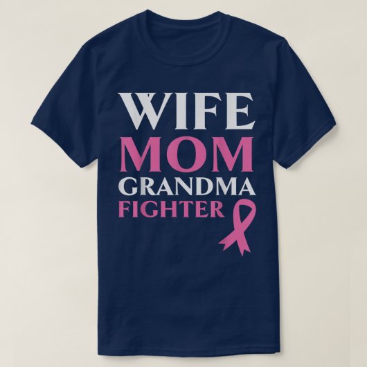 妻ママおばあちゃん戦闘乳がん戦士 Tシャツ (デザイン正面)