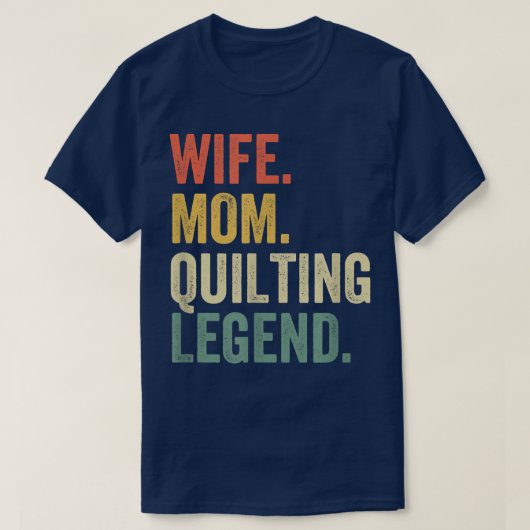 妻ママキルティングレジェンドキルターマザー裁縫ビン Tシャツ (デザイン正面)