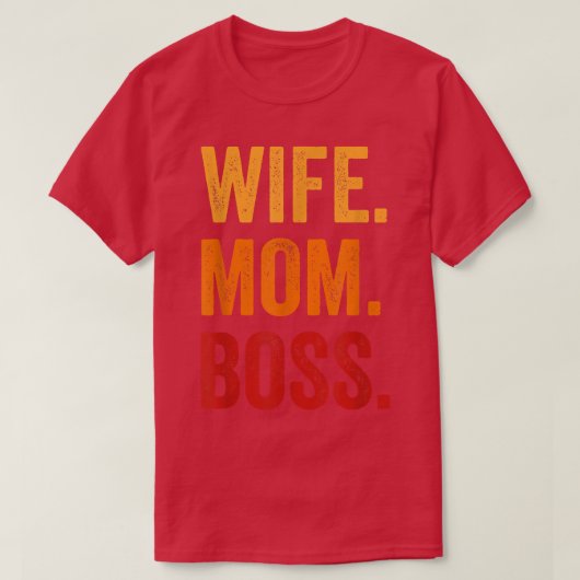 妻ママボスシャツ、マザーズ・デイボスシャツfor wo tシャツ (デザイン正面)