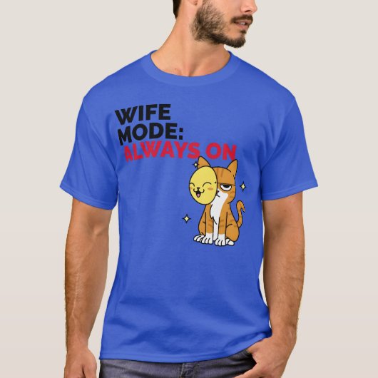 妻モード常時オン ファミリー Tシャツ (正面)