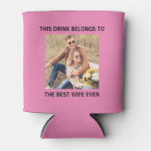 妻最高のは写真パーソナライズされたピンク 缶クーラー (正面)